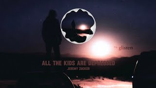 「Nightcore」→ all the kids are depressed by Jeremy Zucker | Visualizer