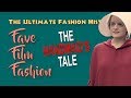 FAVE FILM FASHION: The Handmaid's Tale (2017)