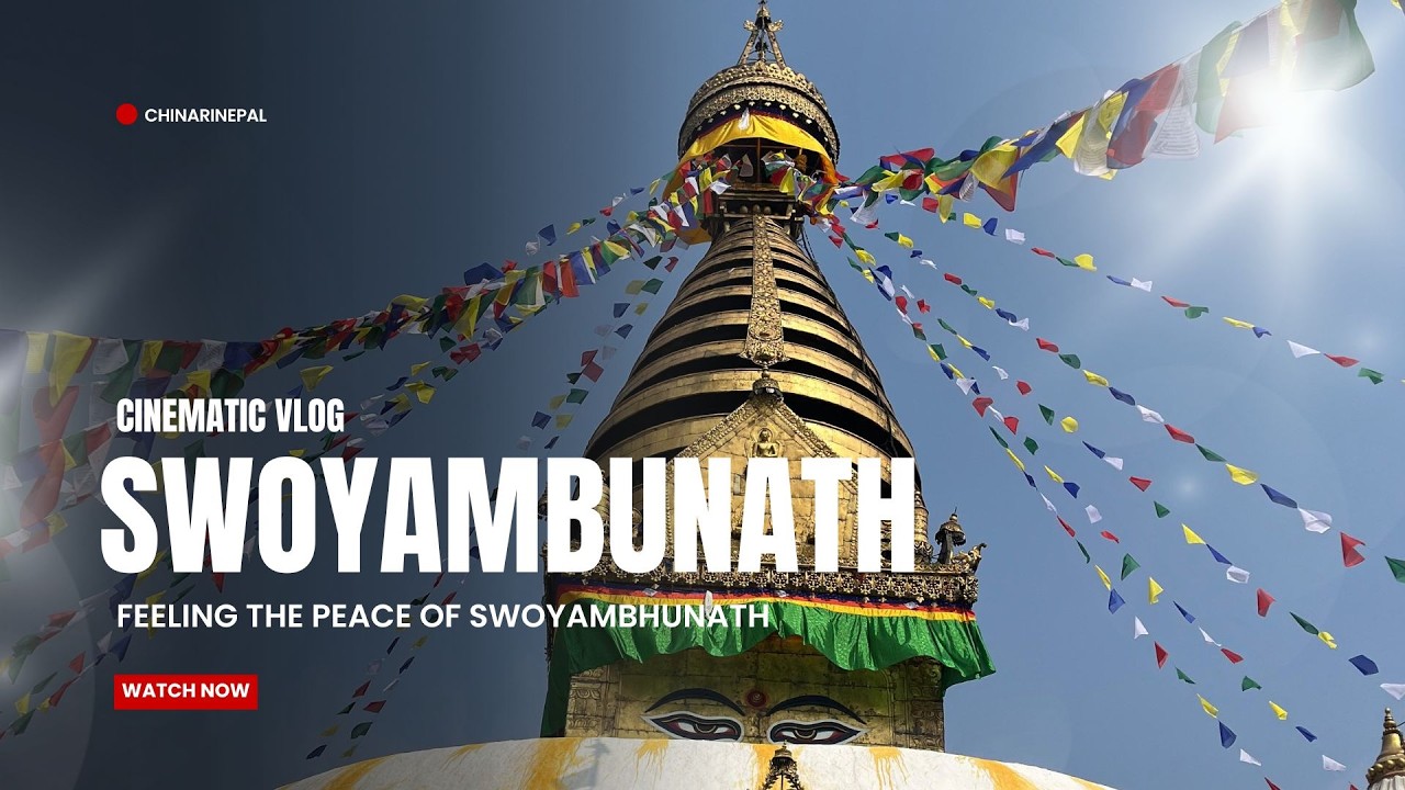 स्वयम्भूको शान्त सुन्दरता ।