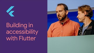 Building in Accessibility with Flutter (Flutter Interact 