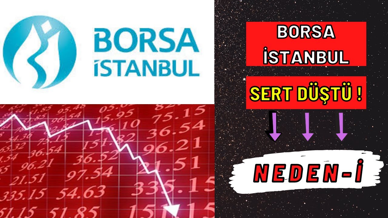 borsa istanbul neden dusuyor bist 100 nedir youtube