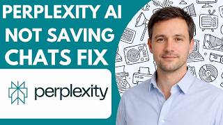 Perplexity AI Not Saving Chats Fix