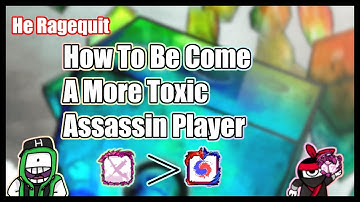 How to be come a more toxic Assassin player (Random Dice)