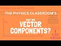 Understanding Vector Components