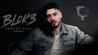 Blok3 - Eski̇si̇ Gi̇bi̇ (Tiktok Viral)