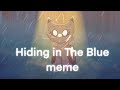 Hiding in The Blue * Animation Meme * Procreate & CuteCut