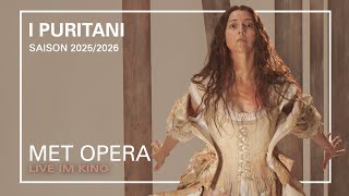 I PURITANI | Promo Clip | MET OPERA LIVE IM KINO | Saison 2025/2026