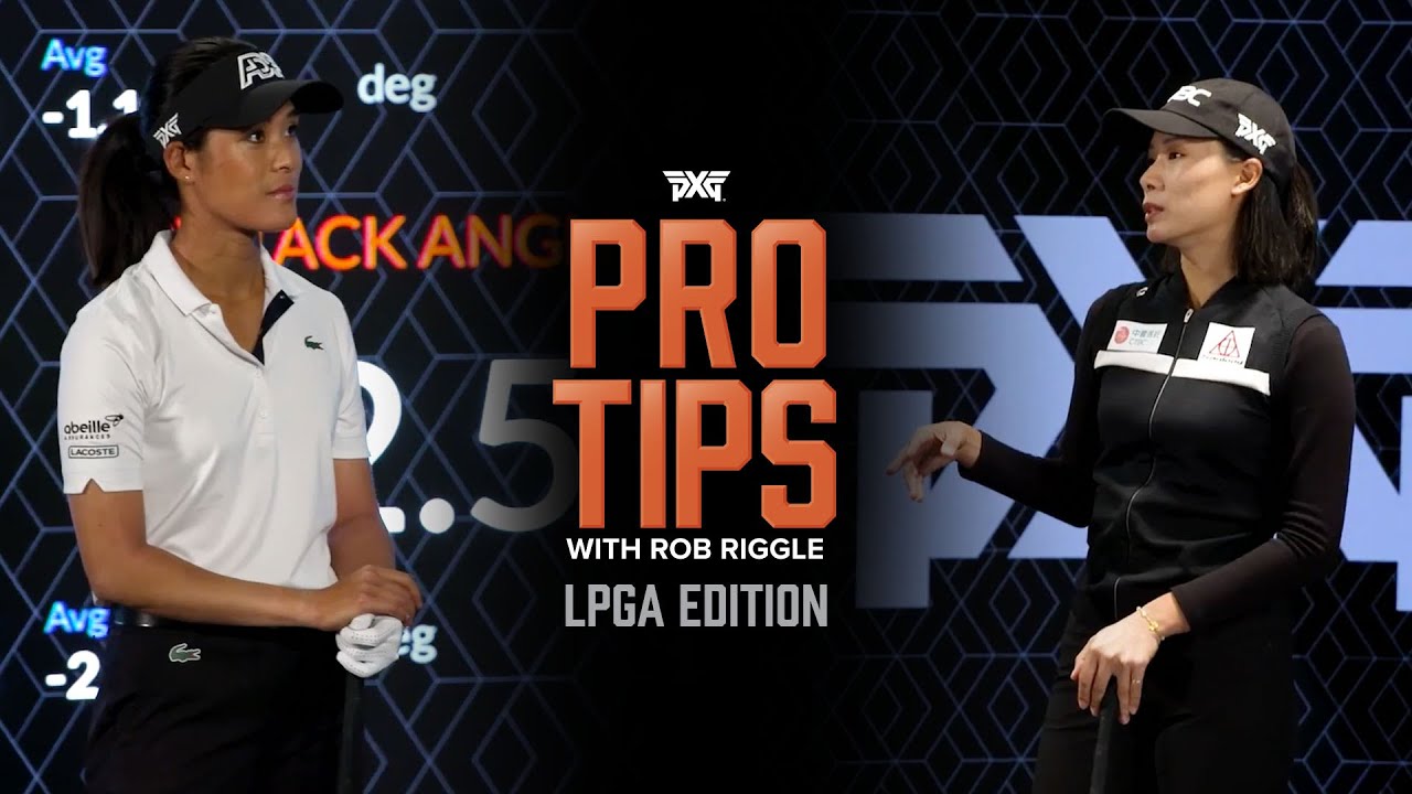 PXG Pro Tips With Rob Riggle Ep. 2 | Celine Boutier & Yu-Sang Hou | Golf Swing Tempo and Thoughts