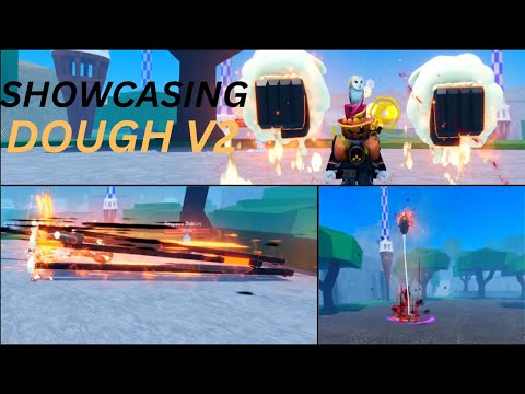 Showcasing DOUGH V2 (FRUIT BATTLEGROUNDS)