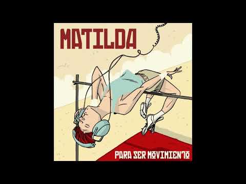 matilda---para-ser-movimiento-(full-album)