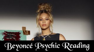 Beyonce Psychic Reading