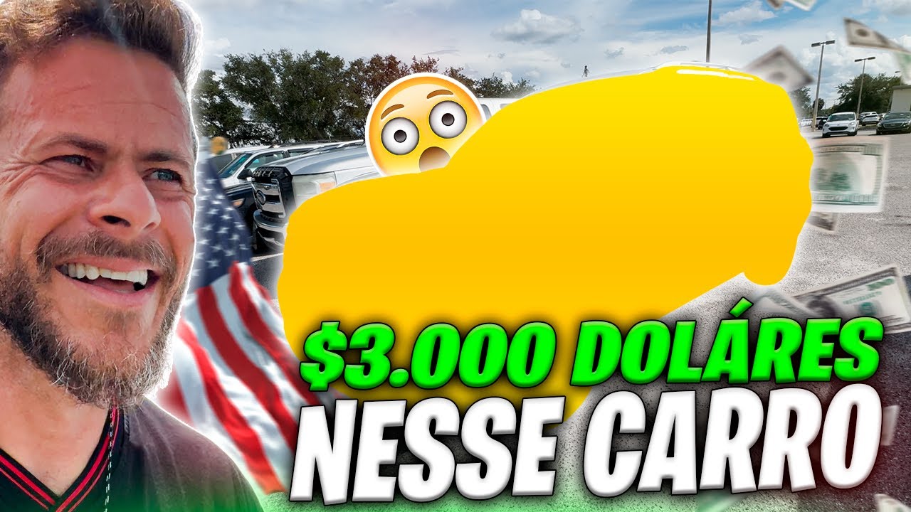 CARRO DE 3 MIL DÓLARES NOS EUA 😱 | BARATO DEMAIS PRA SER VERDADE?