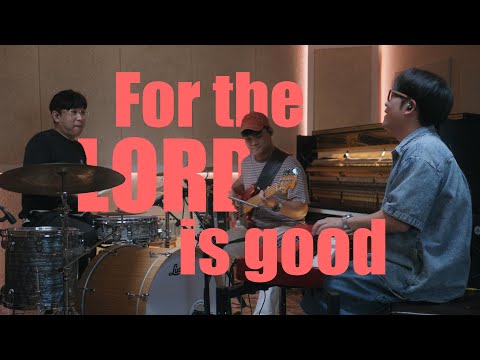 MASUK GERBANGYA BERSYUKUR-For the LORD is good-Video-lirik-chord