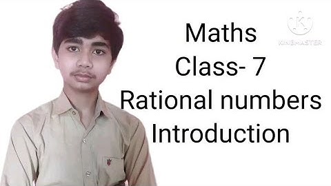 Class- 7 Math chapter- 9 Rational numbers Introduction NCERT