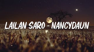 Lailan Saro - NancyDAUN