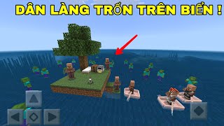 Mình Đã Đưa Dân Làng Trốn Trên Biển Chân Chạm Nước Tránh Zombie Cấp 6 (PE MINECRAFT)