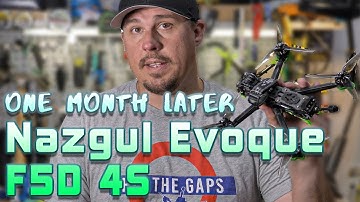 iFlight Nazgul Evoque F5D - 🗓️ One Month Later... Do I still love it?