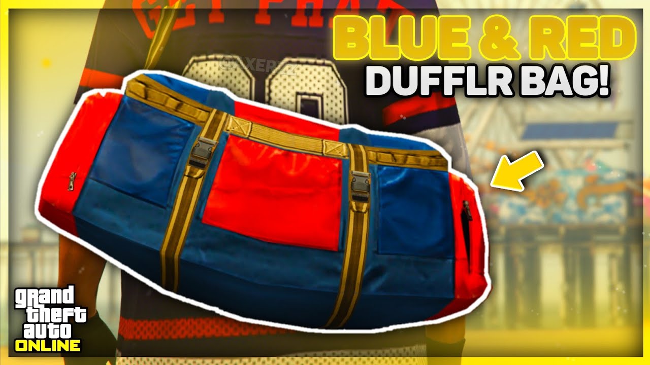 *SOLO* HOW TO GET THE BLUE & RED DUFFLE BAG IN GTA 5 ONLINE!! (UPDATED
