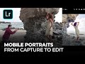 Mobile Portraits from Capture to Edit Using Adobe Lightroom Mobile