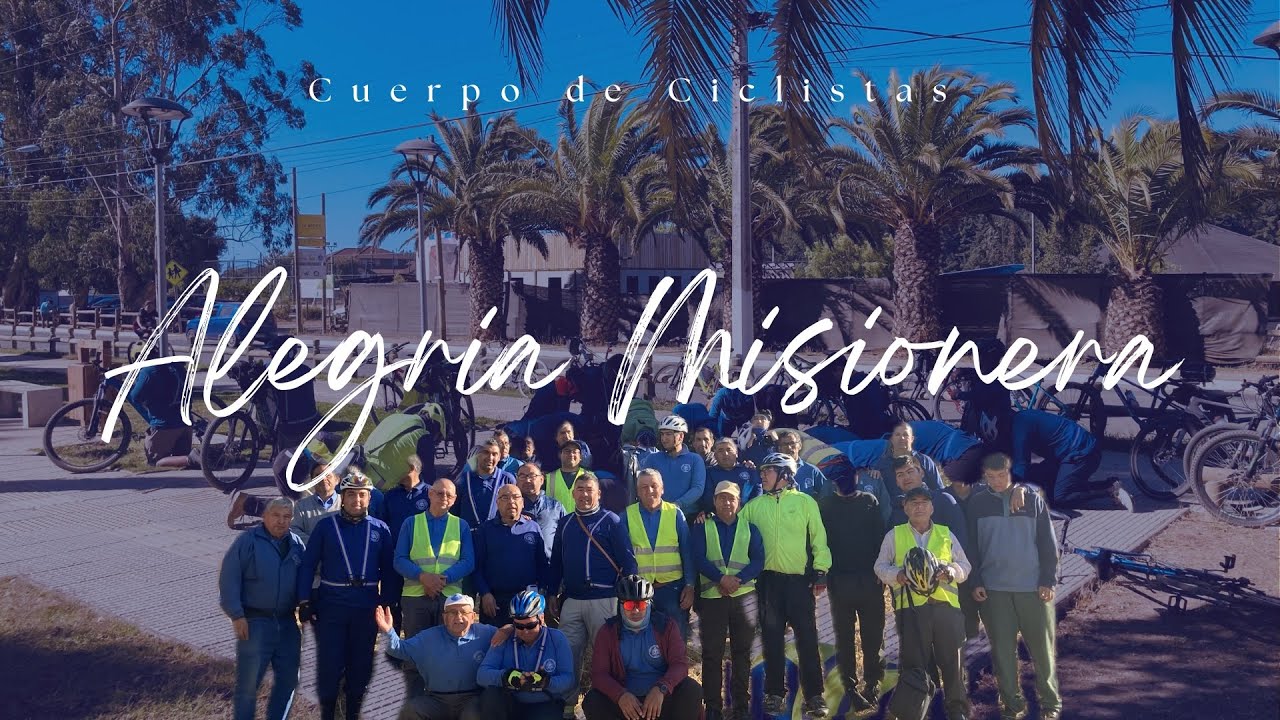 Alegria Misionera | Cuerpo de Ciclistas IEP Talca