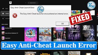 ✅ How To Fix Rumbleverse Easy Anti Cheat Launch Error