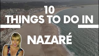 10 Mind Blowing Things To Do In Nazaré, Portugal