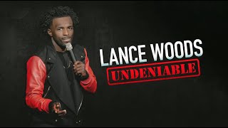 Watch Lance Woods: Undeniable Trailer