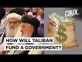 Can Taliban Keep The Afghan Economy Running?