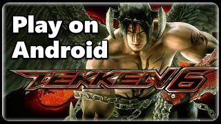 Tekken 6 on Android for Free - Play PSP Games on Android and ios | Best Emulator  ⚡⚡⚡⚡⚡ 🔥🔥🔥🔥 screenshot 5