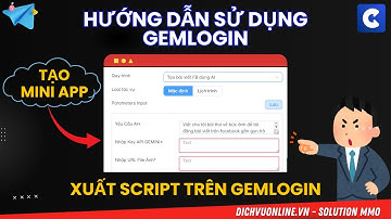 Hướng dẫn cách tạo Mini APP nhập biến đầu vào xuất Script trên Gemlogin
