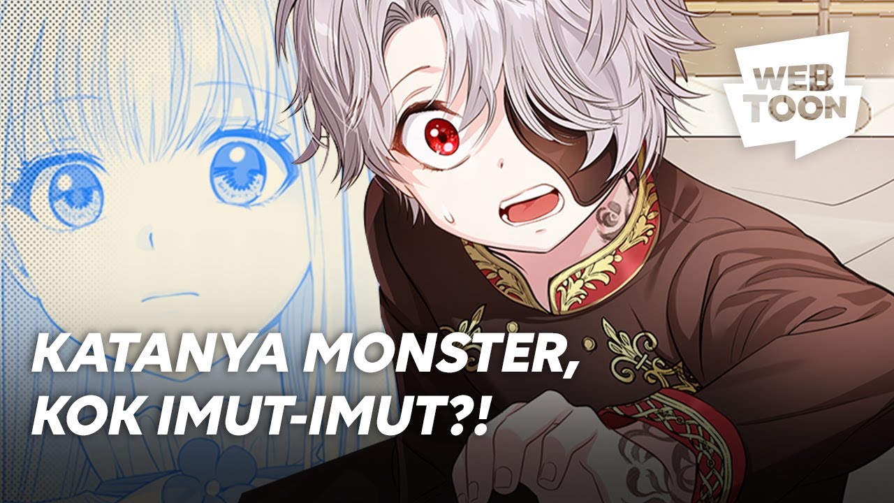 KATANYA MONSTER, KOK IMUT-IMUT?! | “The Little Princess and Her Monster