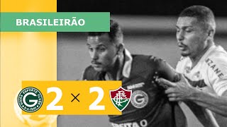 GOIÁS 2 X 2 FLUMINENSE - CAMPEONATO BRASILEIR0 2023; VEJA OS GOLS