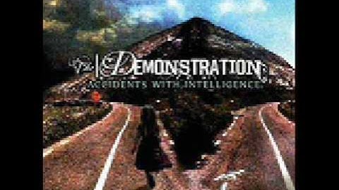 The Demonstration -  A Broadcast To The Breathing