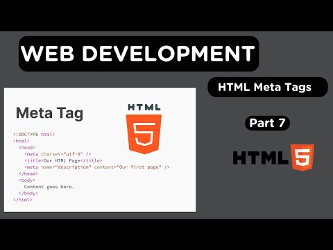 Web Development Series Part 7 - Introduction to Meta Tags