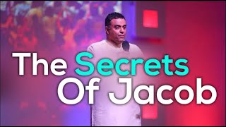 THE SECRETS OF JACOB | Revival @ 7 | Dag HewardMills