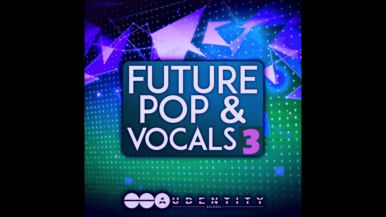 Over future. Pop Vocal. Audentity records Vocal Electro Pop. Attraction cool Vocal Pop.