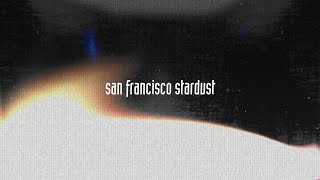 Modest Oda - San Francisco Stardust (Official Lyric Video)