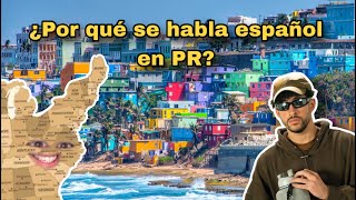 Why is Spanish spoken in Puerto Rico? 🇵🇷