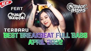 DJ BREAKBEAT TERBARU FULL BASS 2022 || MELODINYA BIKIN CANDU || FEAT. YUSUF BUDIMAN