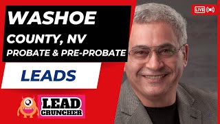 Explore Washoe County, Nevada, Probate and Pre-Probate Leads Offered by LeadCruncher.com