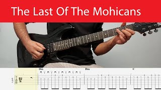 The Last Of The Mohicans Easy Guitar Melody With Tabs