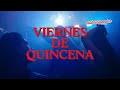 VIERNES DE QUINCENA - duble0