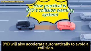 How practical is BYD's collision warning system!