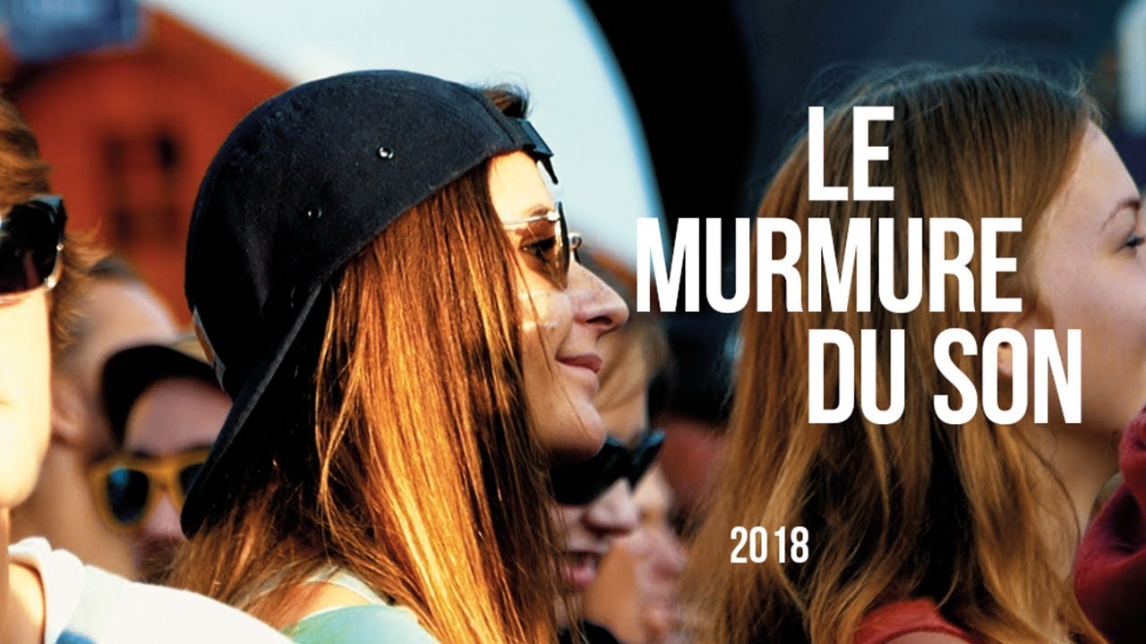Aftermovie - Festival Murmure du Son 2018