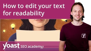 How to edit your text for readability  | SEO copywriting