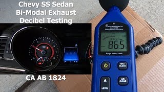 I run some tests using a decibel meter to see what noise levels are
produced by my 2017 chevy ss sedan. also discuss things related
california ab 1...