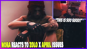 Nora Reacts to Zolo x April Fooze "Issues" | NoPixel GTA RP