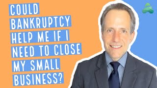 Can Bankruptcy Help When Closing a Small Business? | Texas Attorney Explains