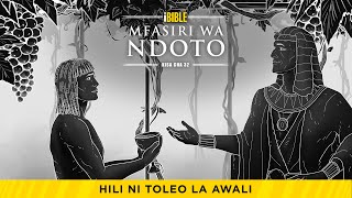 iBible | Episode 32: Interpreter of Dreams [Swahili] [RevelationMedia]