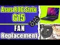 How to Replace Fan on ASUS ROG Strix G15 G512LI Laptop